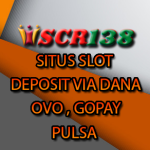 SCR138 | Agen Slot Deposit Via Dana Tergacor 2022